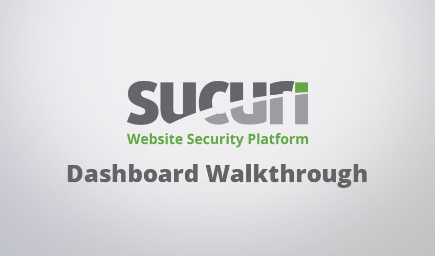 sucuri dashboard walkthrough preview image